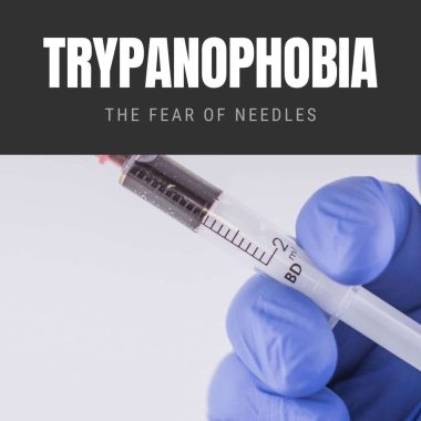 Trypanophobia The Fear of Needles