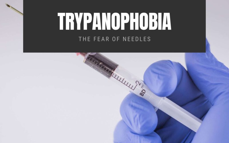 Trypanophobia The Fear of Needles