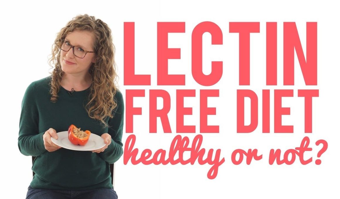 Lectin-free diet