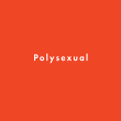 Polysexual