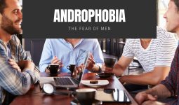 Androphobia The Fear of Men