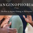 Anginophobia: The Fear of Angina, Choking, or Narrowness