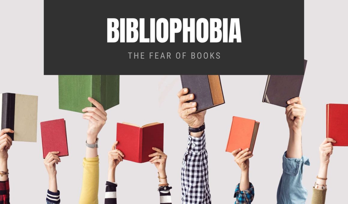 Bibliophobia The Fear of Books