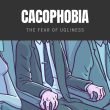 Cacophobia The Fear of Ugliness