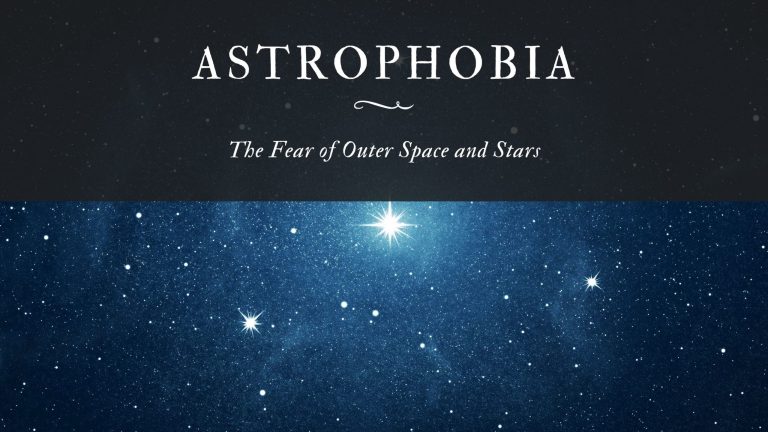 Astrophobia The Fear of Outer Space and Stars