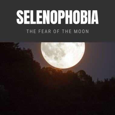 Selenophobia The Fear of the Moon