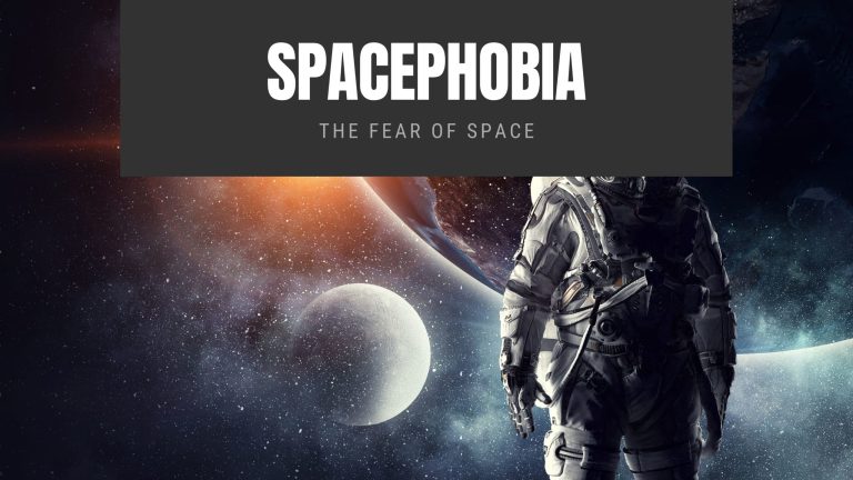 Spacephobia The Fear of Space