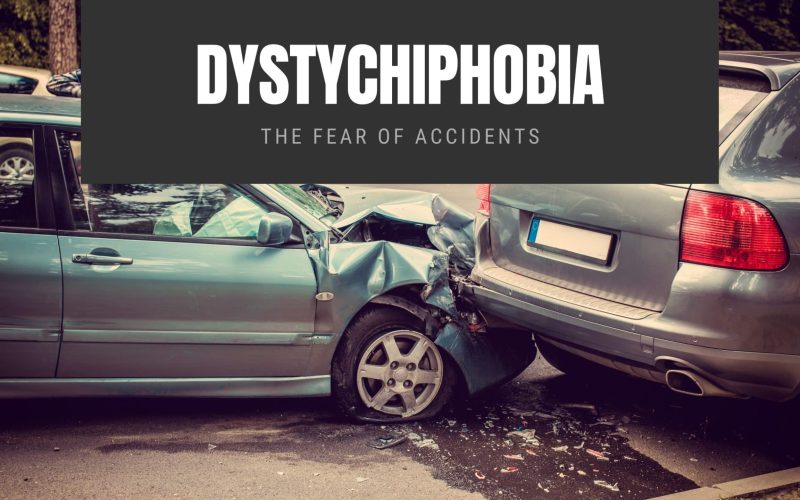 Dystychiphobia The Fear of Accidents