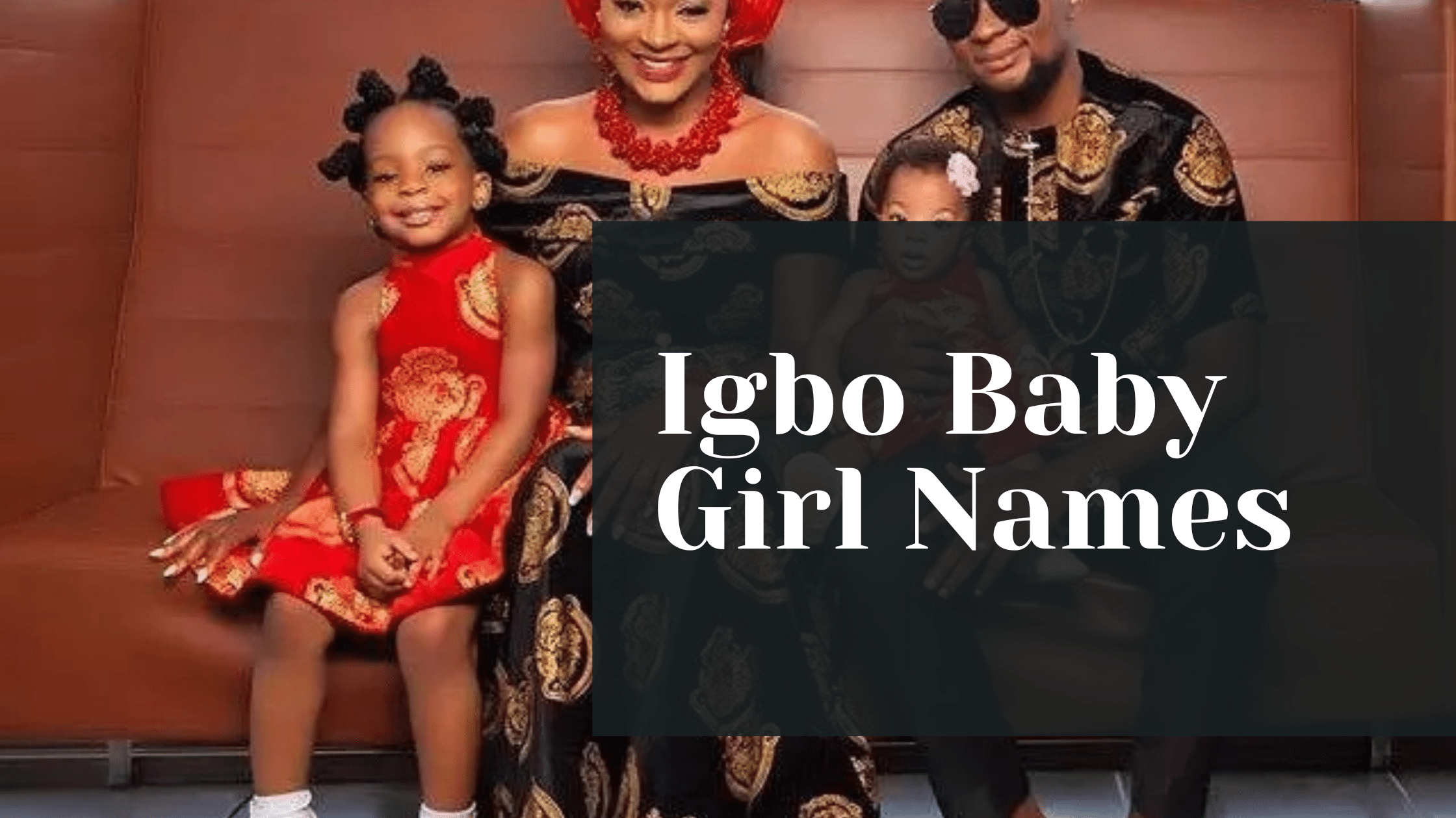 200+ Igbo Baby Girl Names and Their Meaning