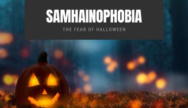 Samhainophobia The Fear of Halloween