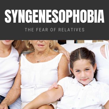 Syngenesophobia: The Fear of Relatives