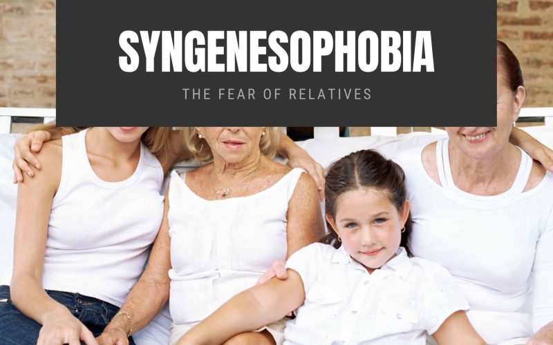 Syngenesophobia: The Fear of Relatives