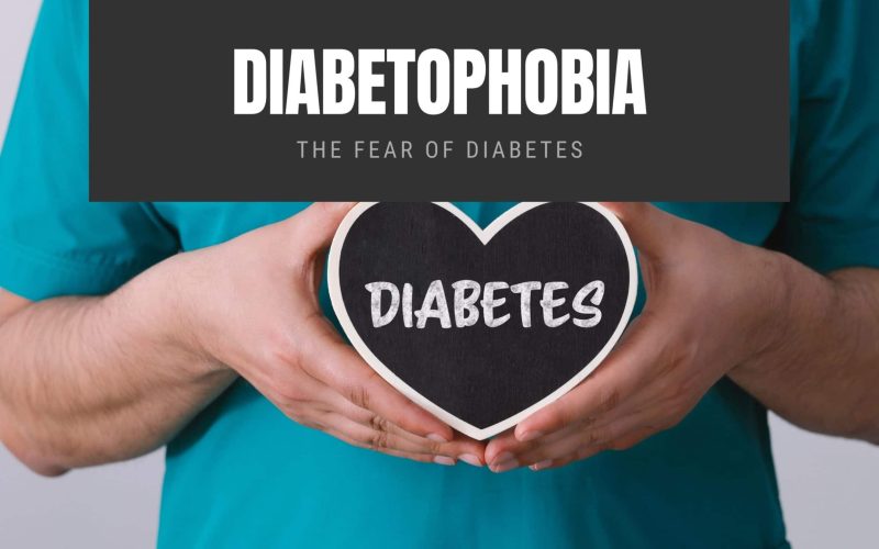 Diabetophobia: The Fear of Diabetes