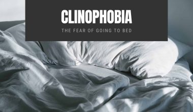 Clinophobia The Fear of Going to Bed