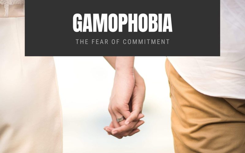 Gamophobia: The Fear of Commitment