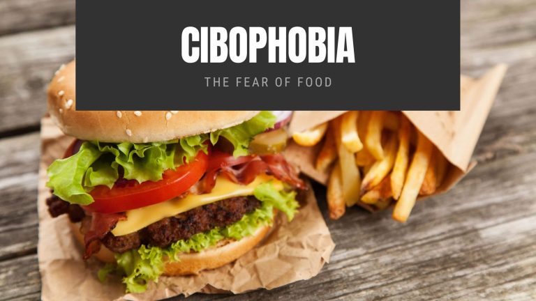 Cibophobia The Fear of Food