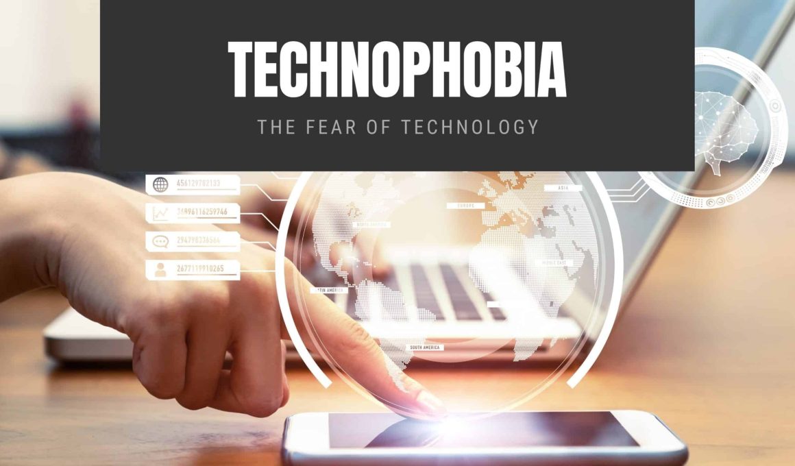 Technophobia: The Fear of Technology