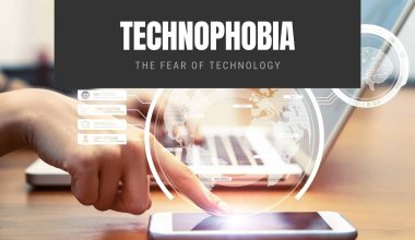 Technophobia: The Fear of Technology