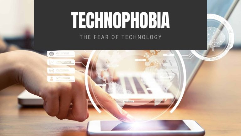Technophobia: The Fear of Technology