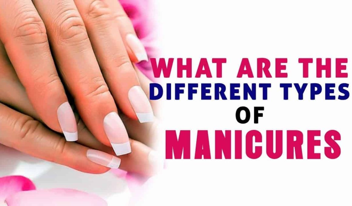 Types of Manicures