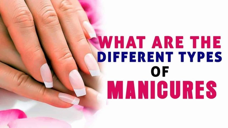 Types of Manicures