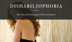 Dishabiliophobia: The Fear of Undressing in Front of Someone