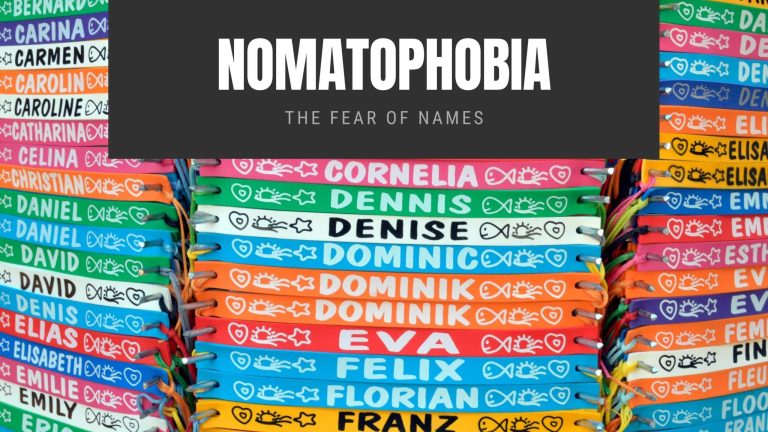 Nomatophobia: The Fear of Names