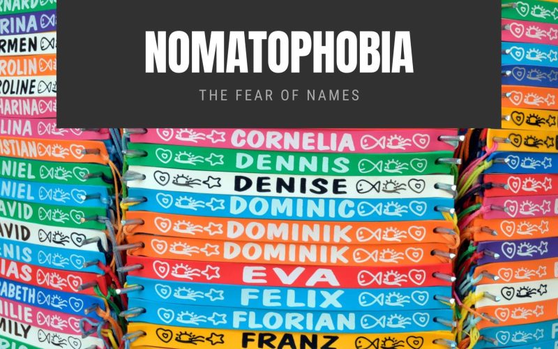 Nomatophobia: The Fear of Names