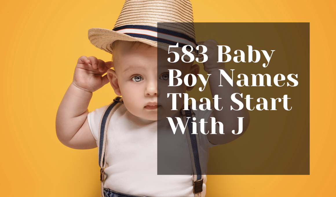 583 Baby Boy Names That Start With J