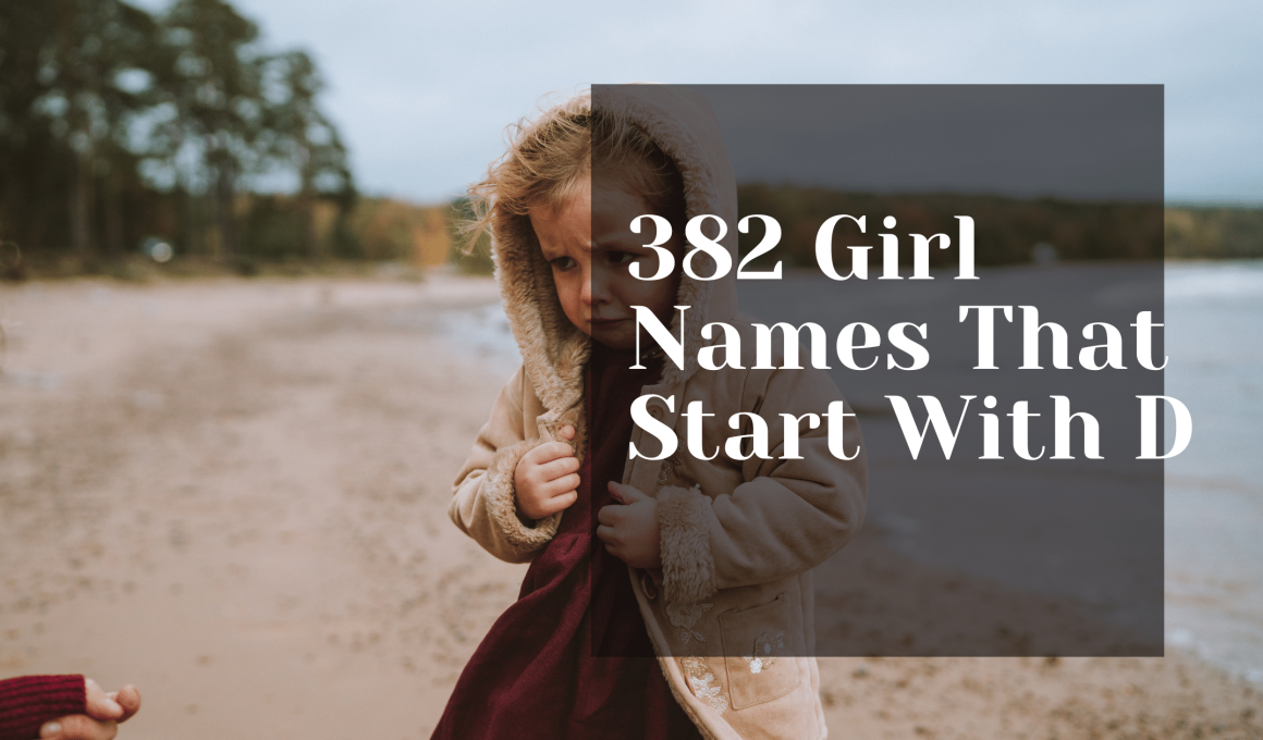 382 Girl Names That Start With D