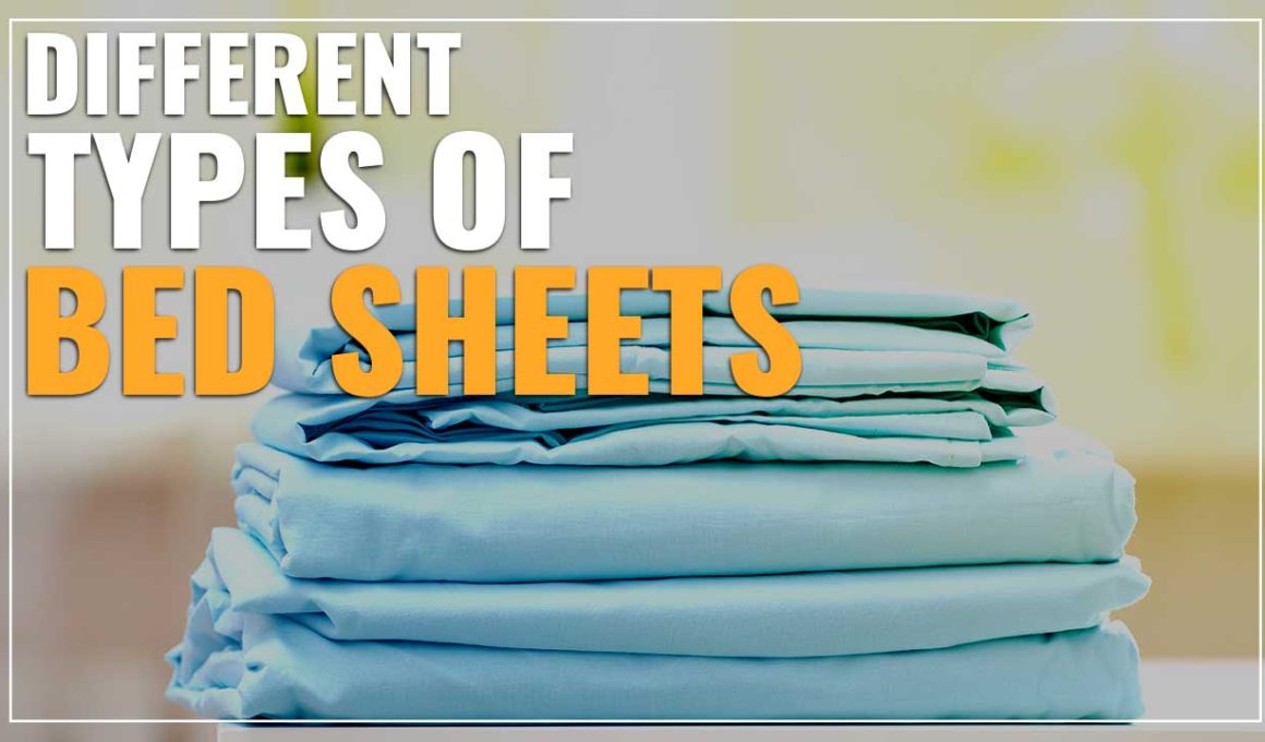 Different Types of Bed Sheets