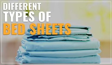 Different Types of Bed Sheets