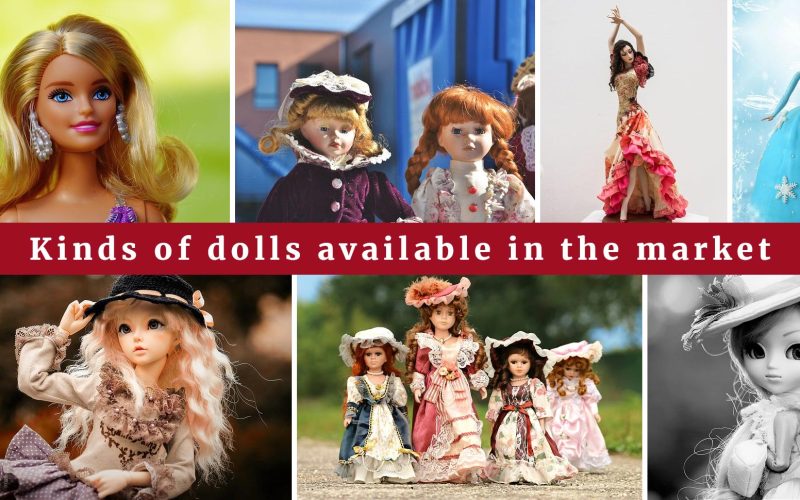 Different Types of Dolls