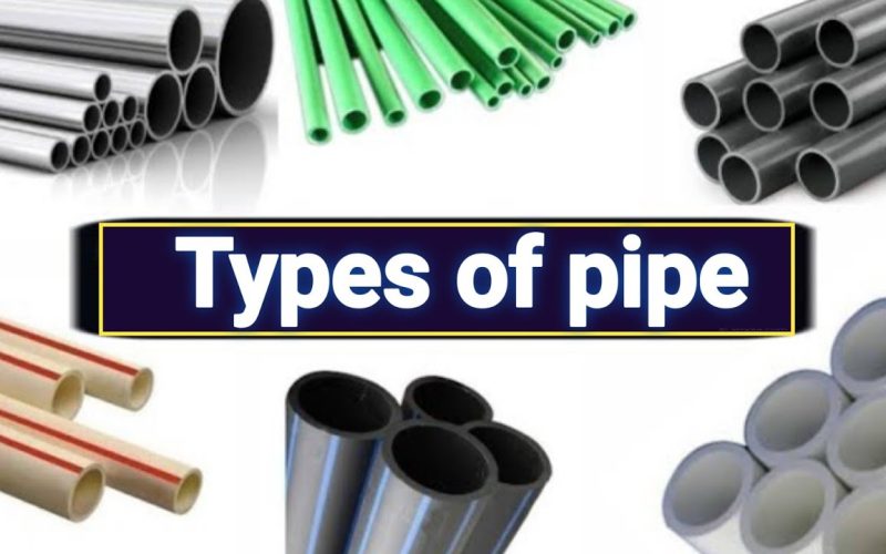 Different Types of Pipes