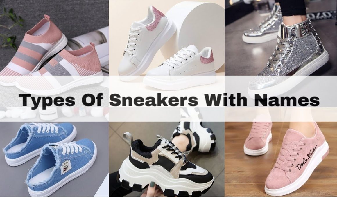 Different Types of Sneakers