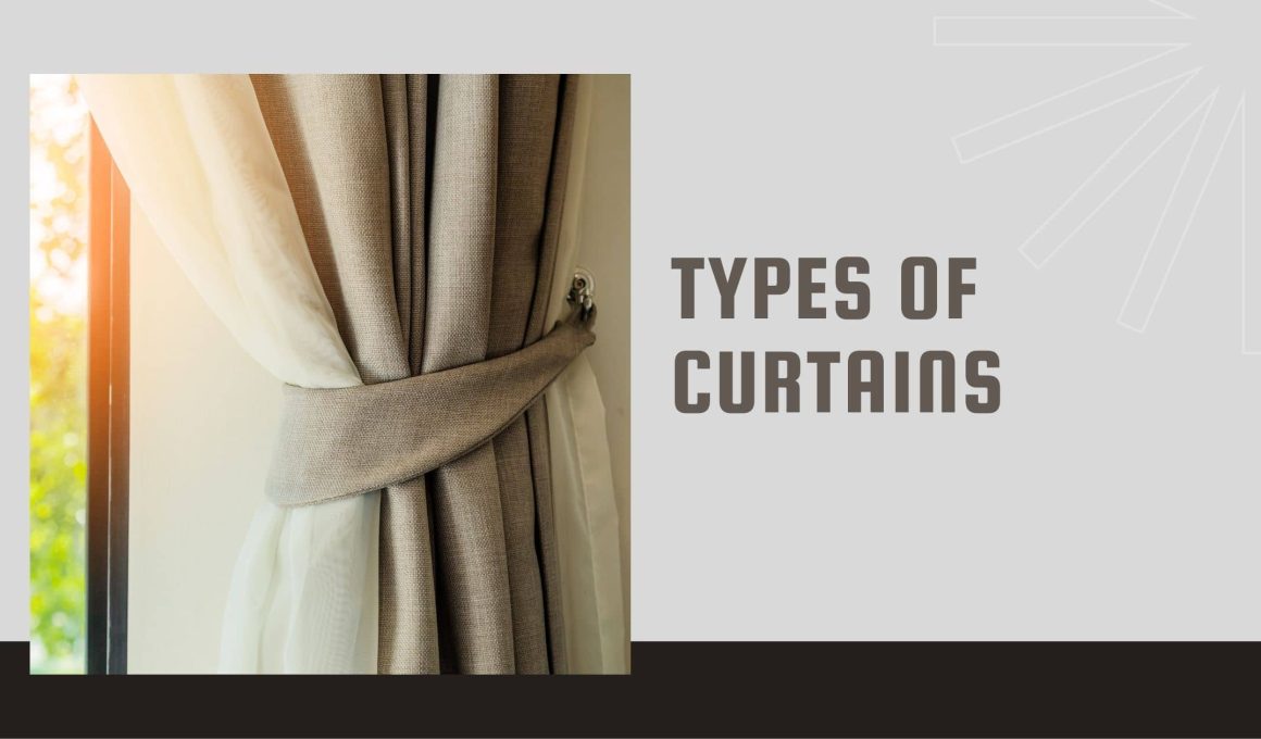 Types of Curtains