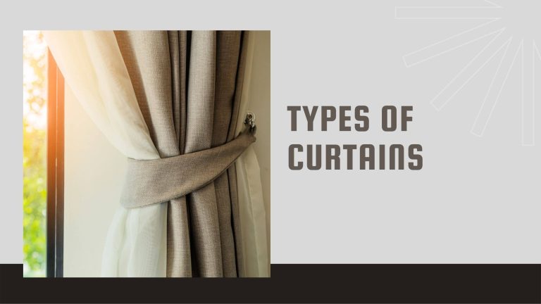 Types of Curtains