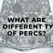 Different Types of Percs