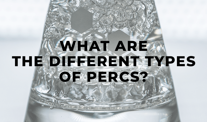 Different Types of Percs