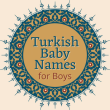 Turkish Boy Names