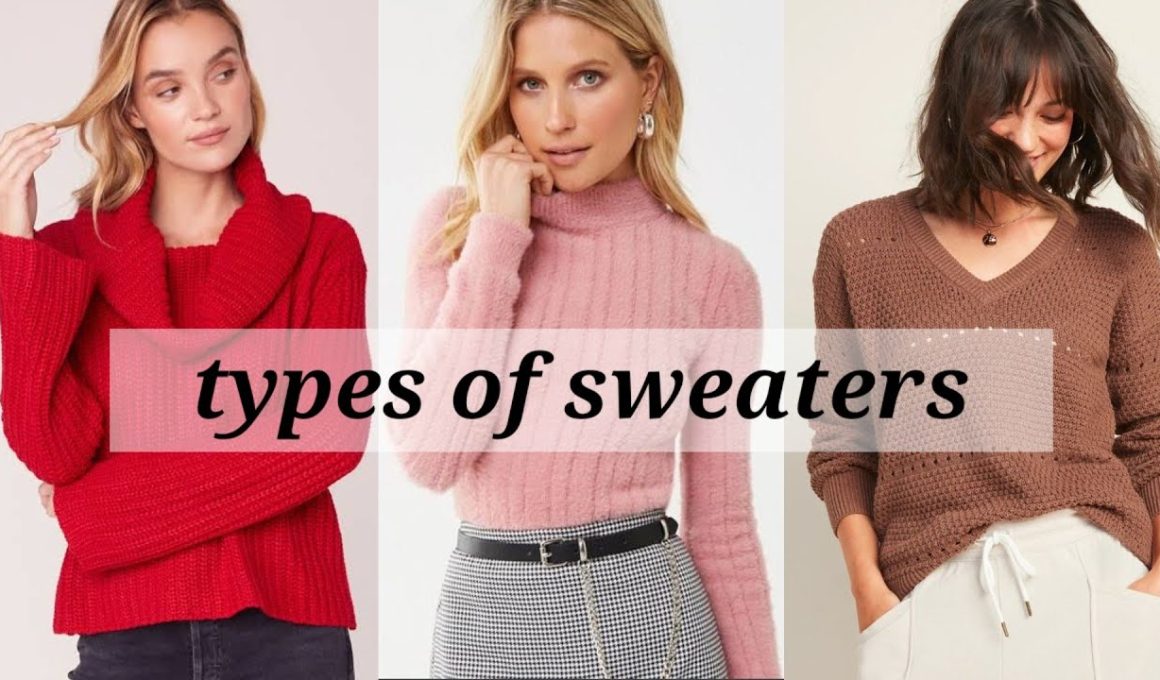 Different Types of Sweaters