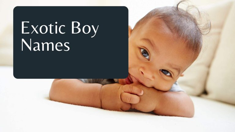 Exotic Boy Names