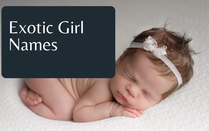 Exotic Girl Names