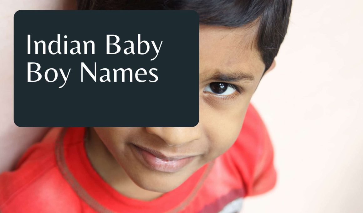 Indian Baby Boy Names