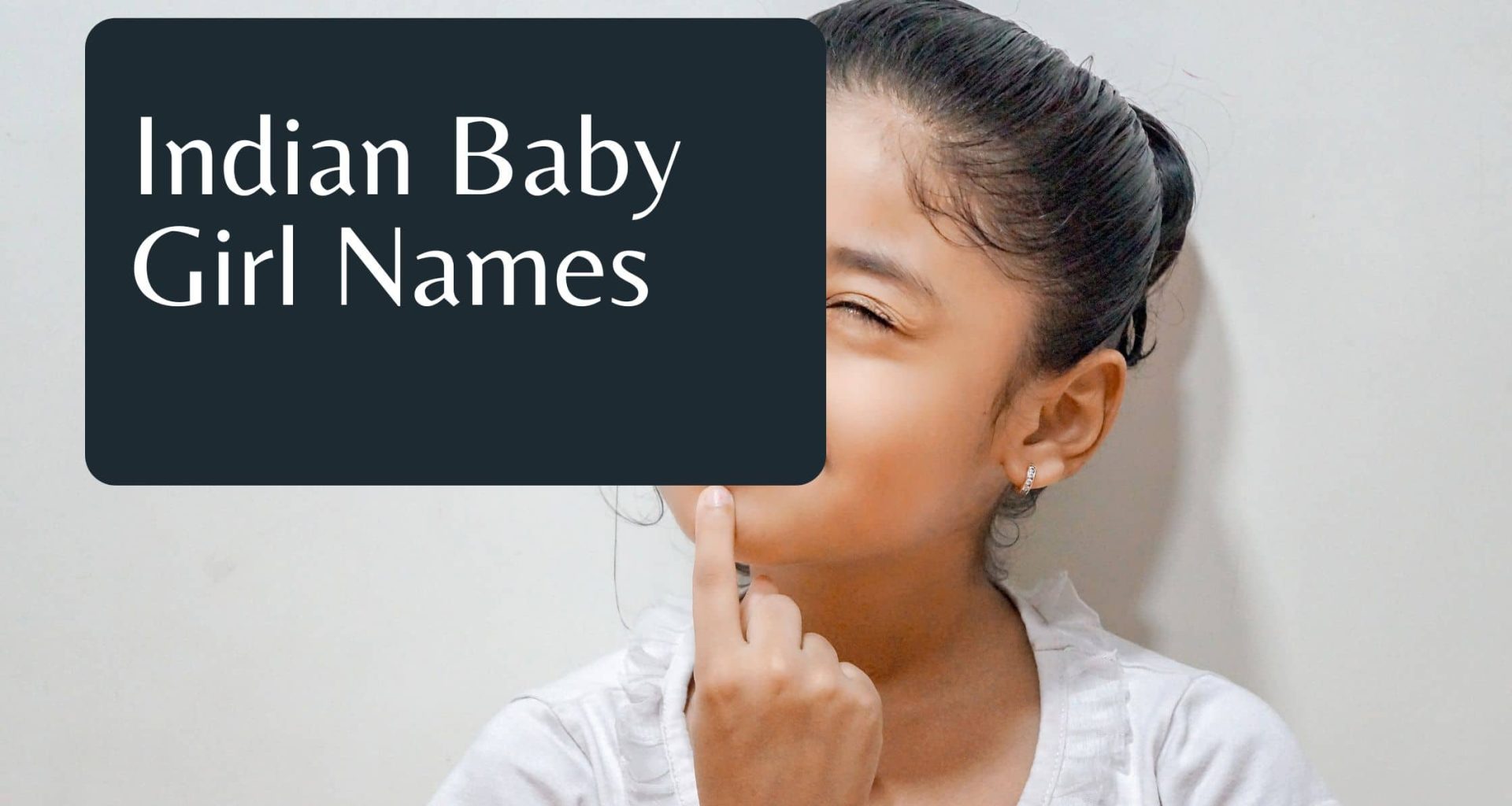 Indian Baby Girl Names