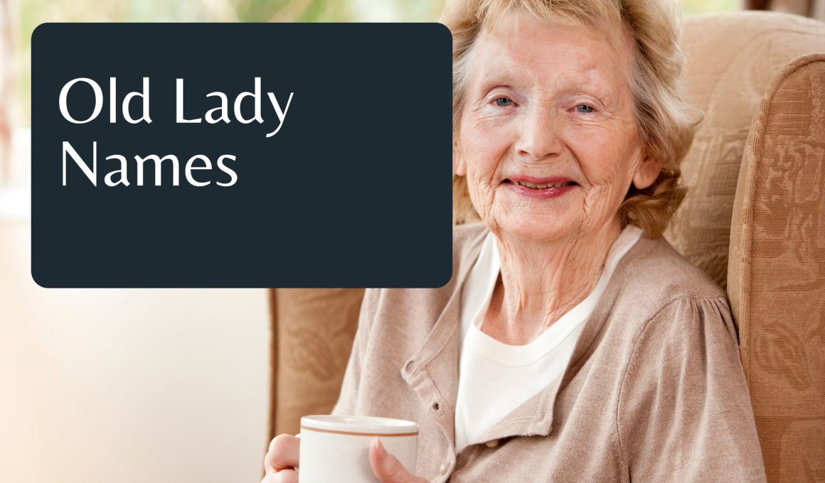 Old Lady Names