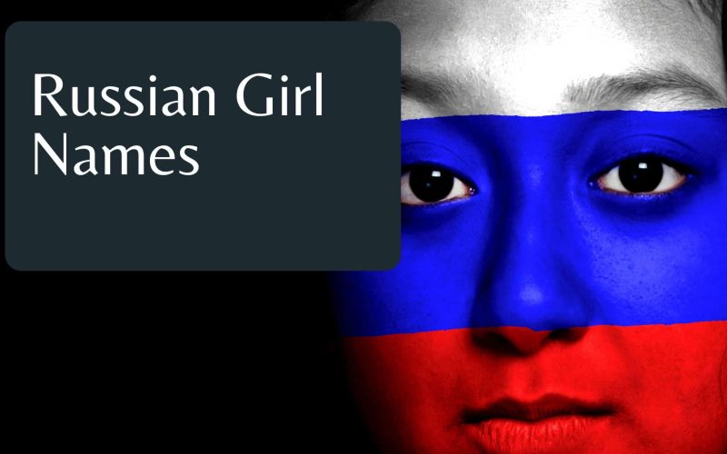 Russian Girl Names