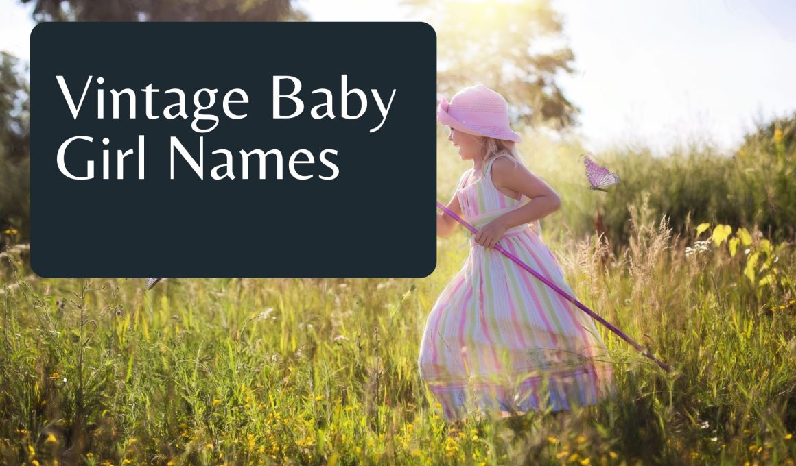 Vintage Baby Girl Names