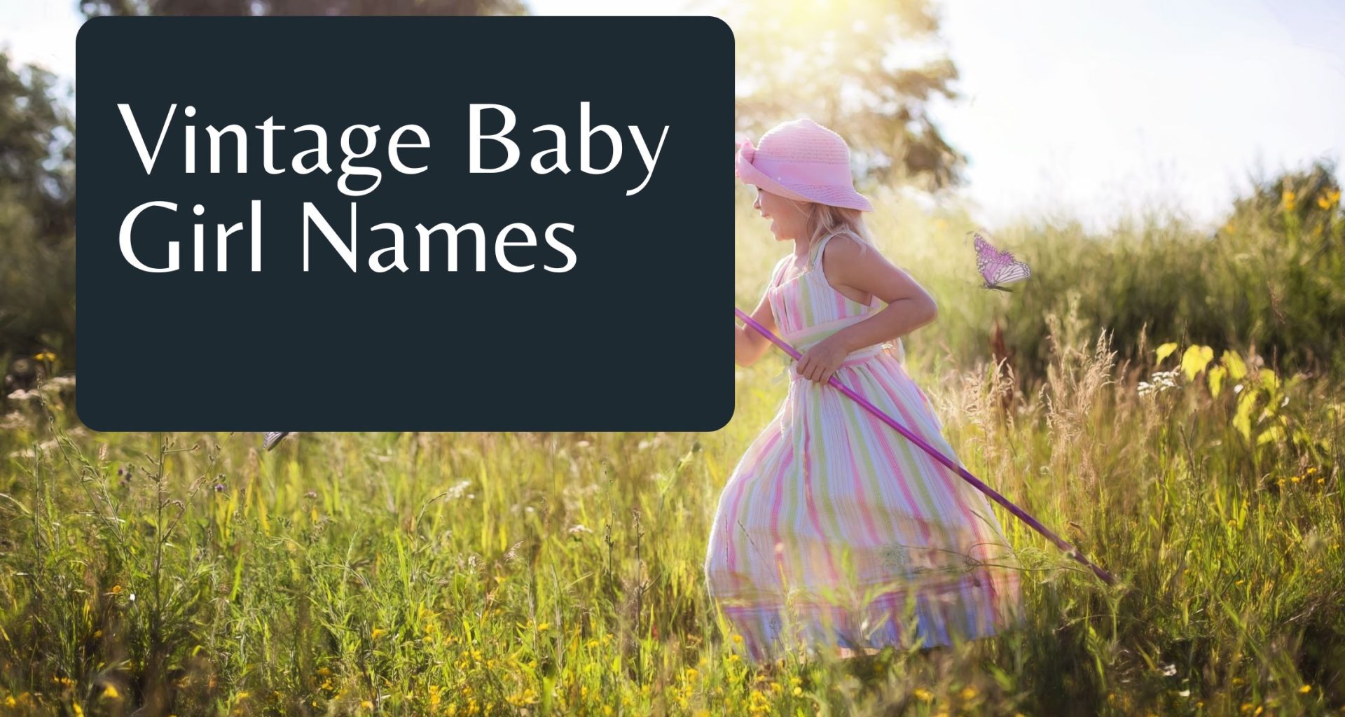 Vintage Baby Girl Names