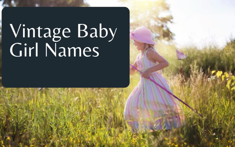 Vintage Baby Girl Names